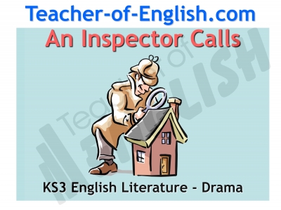 An Inspector Calls - KS3 Teaching Resources